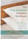 Het posttraumatische werkboek over slapeloosheid: een stapsgewijs programma voor het overwinnen van slaapproblemen na een trauma