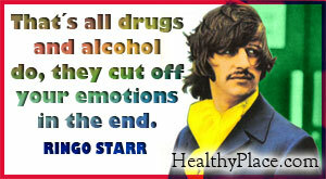 Inspirerend citaat over middelenmisbruik - Dat is alles wat drugs en alcohol doen, ze snijden uiteindelijk je emoties af.