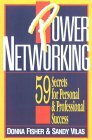 Power Networking: 59 geheimen voor persoonlijk en professioneel succes
