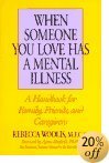 Klik om te kopen: wanneer iemand waar je van houdt een geestesziekte heeft: een handboek voor familie, vrienden en zorgverleners