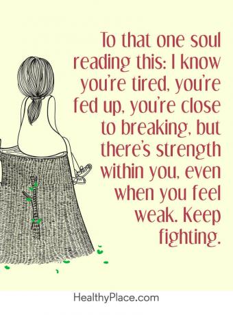 Een positieve boodschap voor wanneer je op het punt staat om op te geven - Aan die ene ziel die dit leest: ik weet dat je moe bent, je bent het zat, je staat op het punt te breken, maar er zit kracht in je. Zelfs als je je zwak voelt, blijf vechten